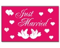 Just Married, heiraten Hissfahne gedruckt quer | 90 x 150 cm